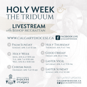 Holy Week Celebrations - Roman Catholic Diocese of Calgary - Livestreams